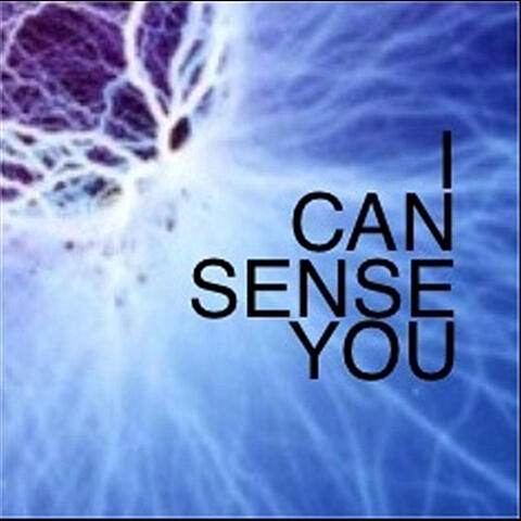 I Can Sense You