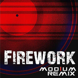 Firework (Modium Remix)