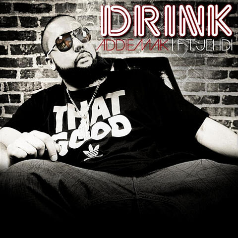 Drink (feat. Jehdi)