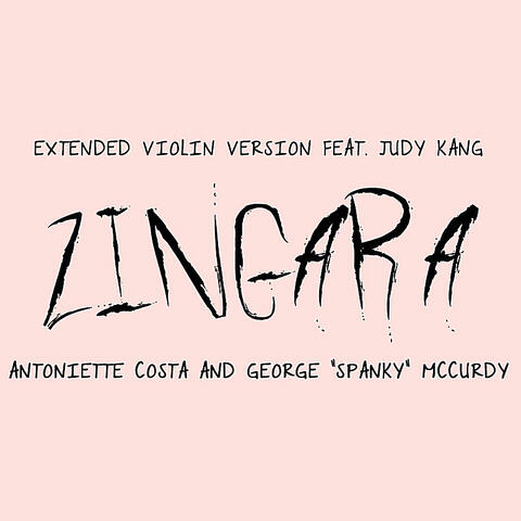 Zingara (Extended Violin Version) [feat. Judy Kang]