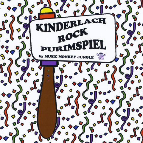The Kinderlach Rock Purimspiel