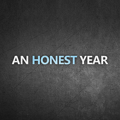 An Honest Year