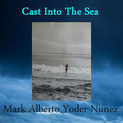 Cast Into the Sea