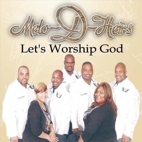 Let's Worship God
