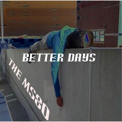 Better Days