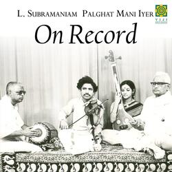 Ragam Tanam Pallavi (Raga Simhendra Madhyamam) [Tala Sankeerna Chapu] [feat. Palghat Mani Iyer]