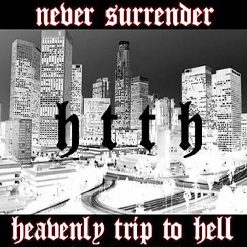 Never Surrender