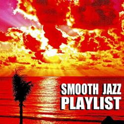 Smooth Dancin (Smooth Jazz Sexy Soul Upbeat Romantic Vocal Sax Guitar Saxophone)