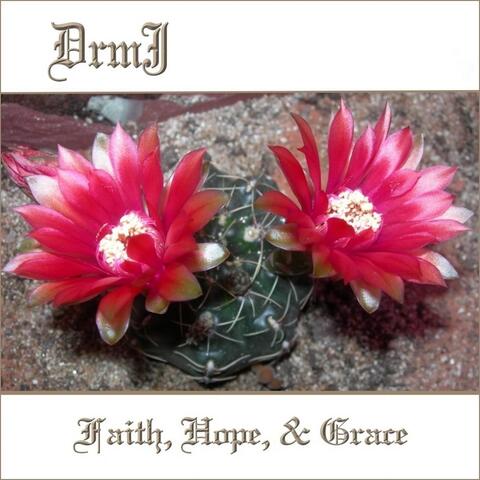 Faith, Hope, & Grace