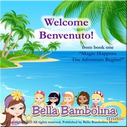 Welcome! Benvenuto!