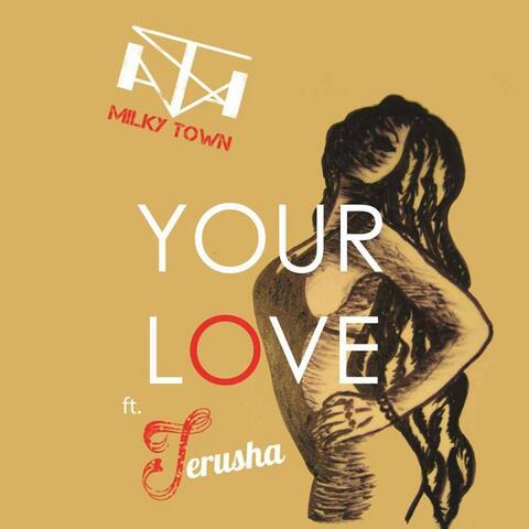 Your Love (feat. Jerusha)