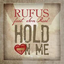 Hold On Me (feat. Son Real)