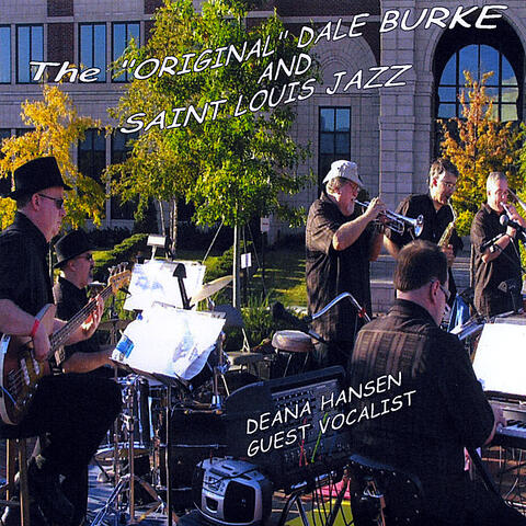 The "Original" Dale Burke & Saint Louis Jazz