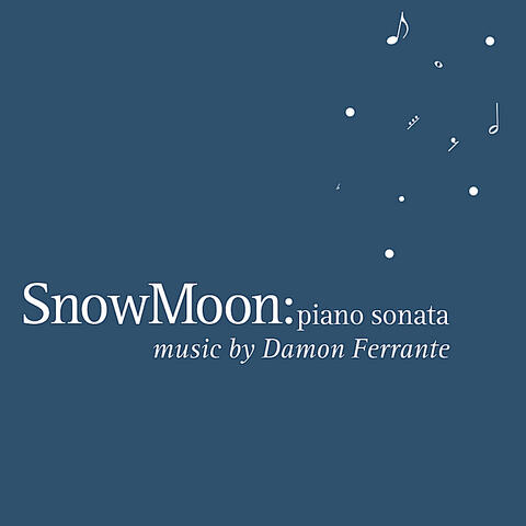 Snow Moon: A Piano Sonata