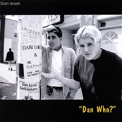 Dan Who?