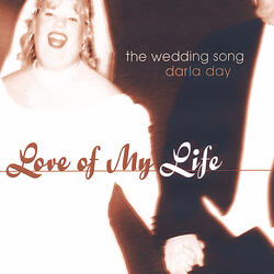 Love of My Life (The Wedding Song)