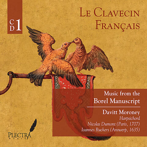 Music from the Borel Manuscript and other sources, Vol. 1