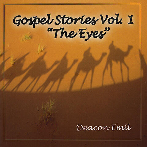 Gospel Stories, Vol. 1: The Eyes