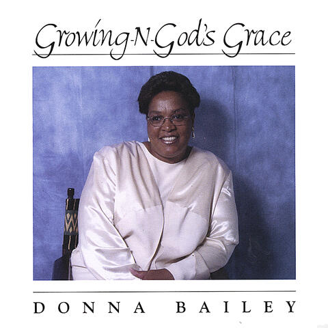 Growing- N - God's Grace
