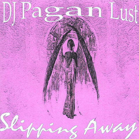 Slipping Away