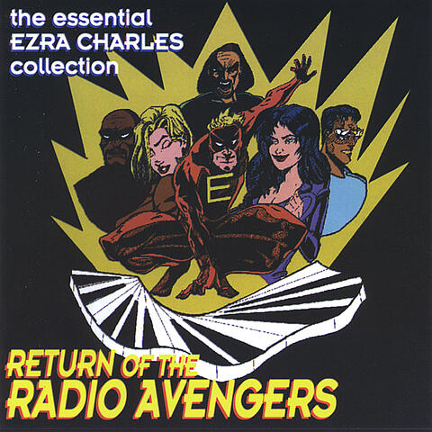 Return Of The Radio Avengers