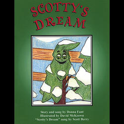 Scotty's Dream