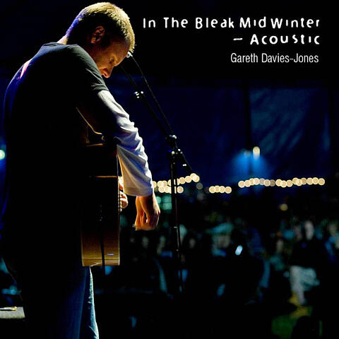In The Bleak Mid Winter - Acoustic