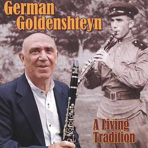 German Goldenshteyn: A Living Tradition