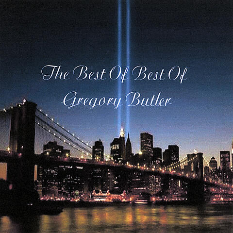 The Best Of Gregory Butler