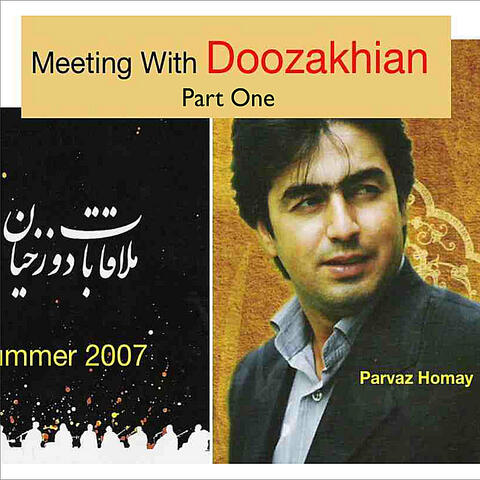 Meeting With Doozakhian Part 1