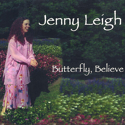 Butterfly, Believe
