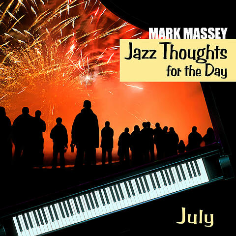 Jazz Thoughts for the Day - July
