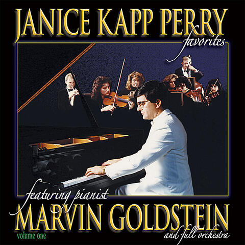 Janice Kapp Perry Favorites Featuring Pianist Marvin Goldstein Vol 1
