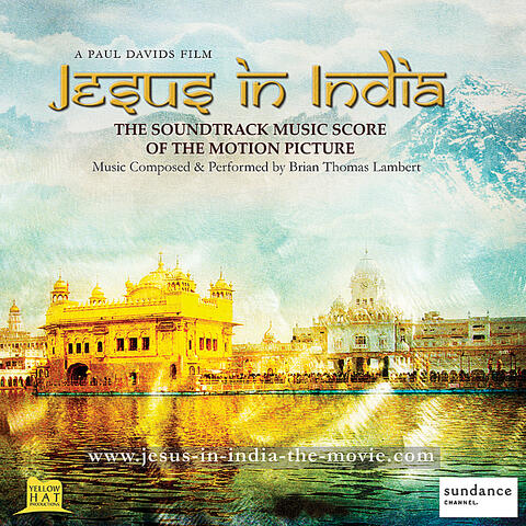 Jesus in India: Music Score of the Soundtrack of the Motion Picture