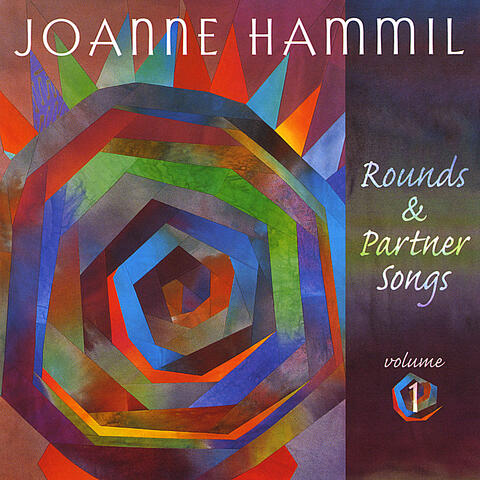 Joanne Hammil - Rounds & Partner Songs Volume 1