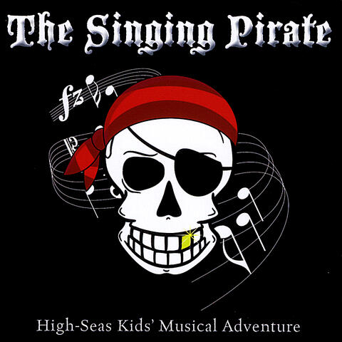 The Singing Pirate