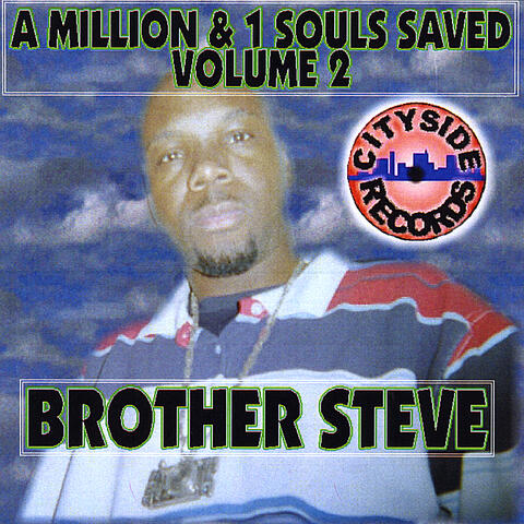 A Million & 1 Souls Saved, Vol. 2