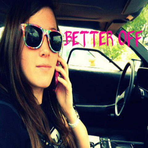 Better Off - Single