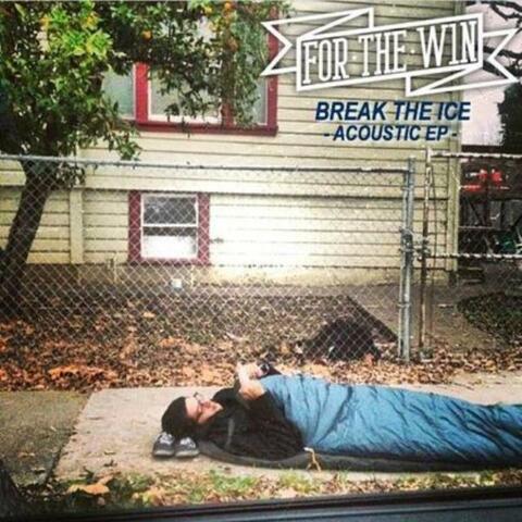 Break the Ice (Acoustic) - EP
