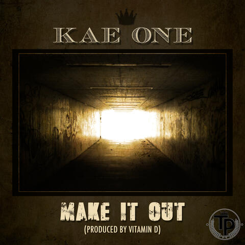 Make It Out - Single