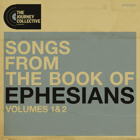 Songs from the Book of Ephesians, Vol. 1 & 2