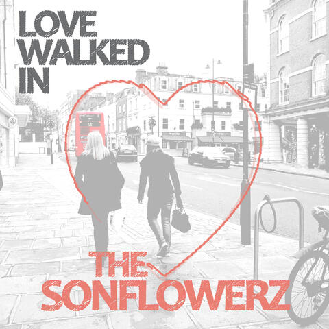 Love Walked In
