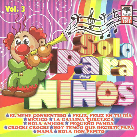 Solo para Niños, vol. 3