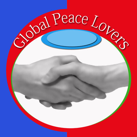 Global Peace Lovers, Vol. 1