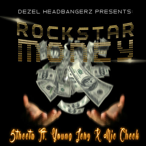 Rockstar Money (feat. Young Jerz & Mic Check) - Single