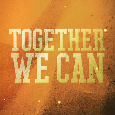 Together We Can