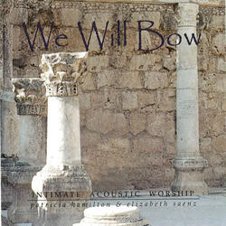 We Will Bow