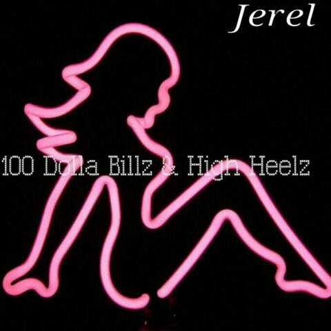 100 Dolla Billz & High Heelz (feat. Diesel) - Single