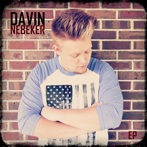 Davin Nebeker - EP