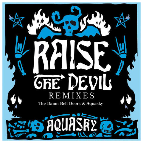 Raise the Devil Remixes, Pt. 1
